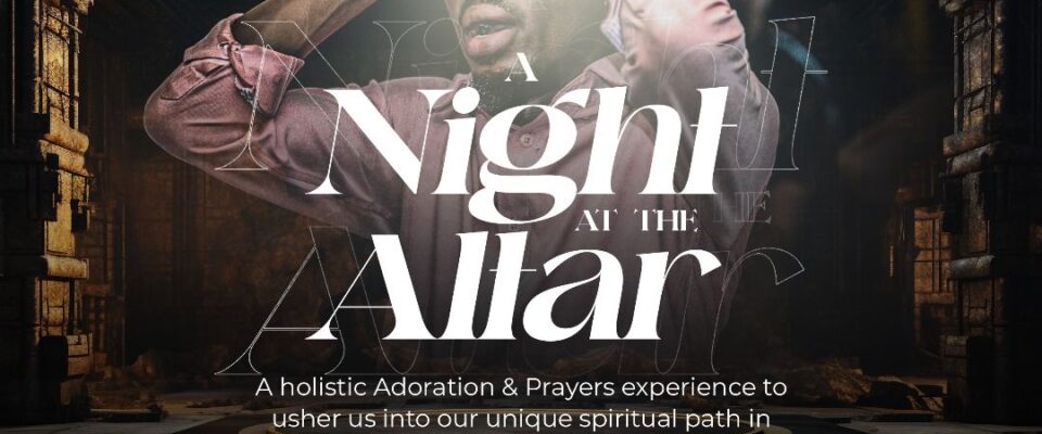 A Night At The Alter