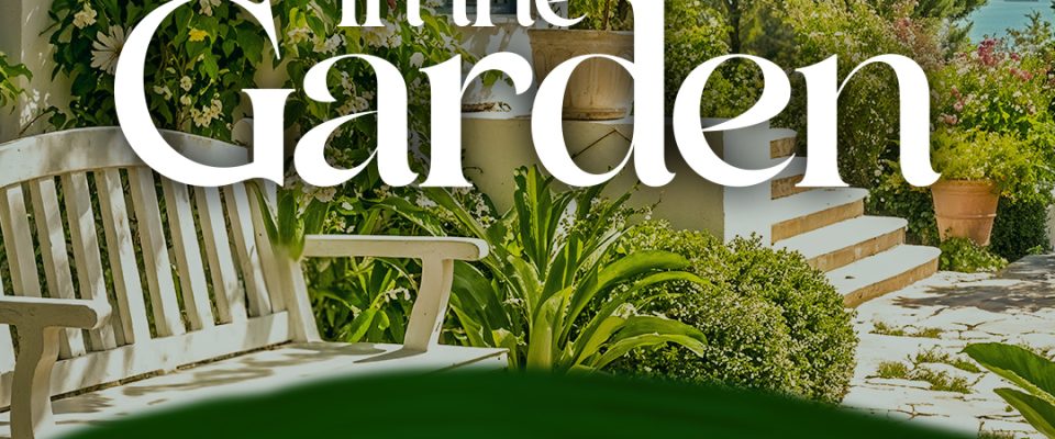 In the Garden
